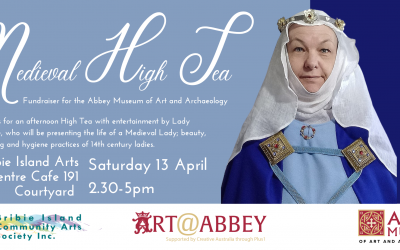 Thanks to our friends, the Bribie Island Community Arts Centre, for their support with a Medieval High Tea
